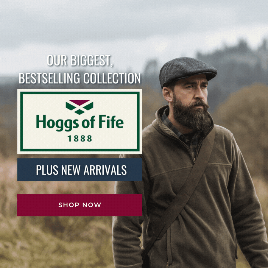 Hoggs of Fife Our Biggest & Best Collection⚡ Hollands Country Clothing