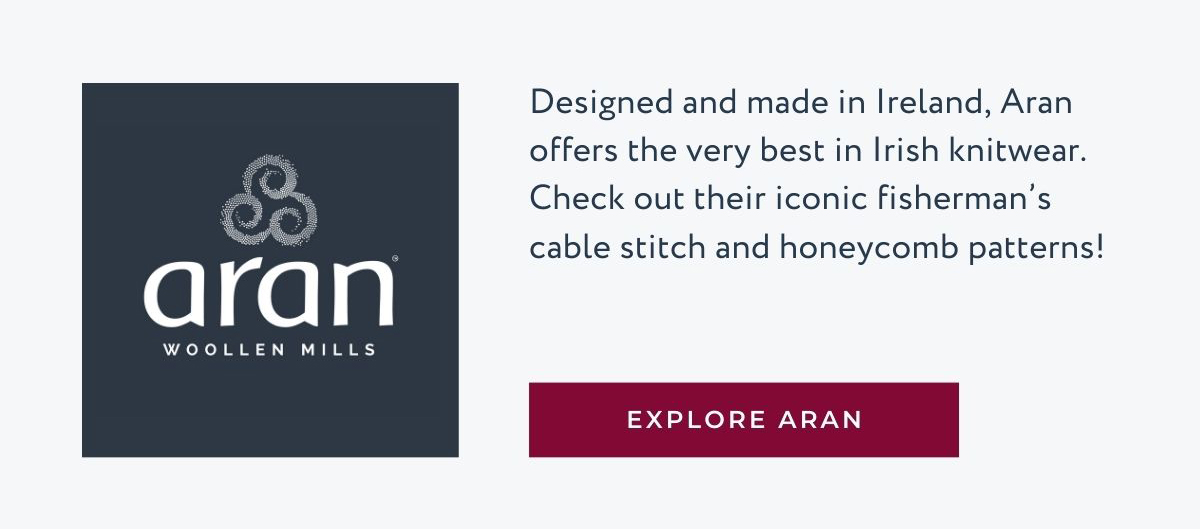 Explore Aran Wollen Mills, a traditional Irish knitwear maker.